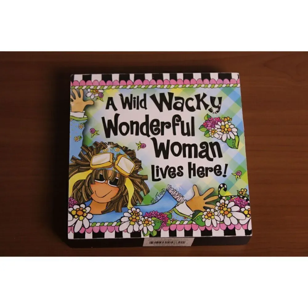 Wacky Woman Tabletop Plaque #A48